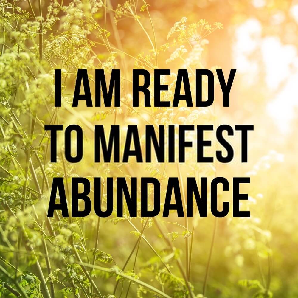 Manifest Abundance